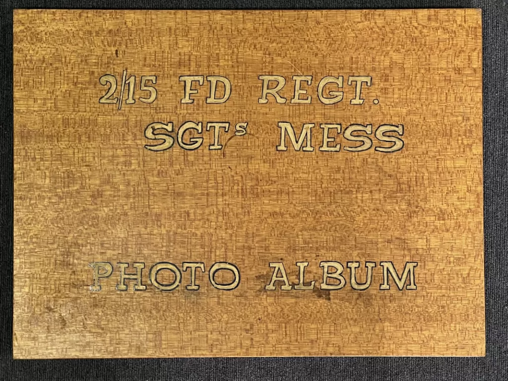 2/15 Fd Regt Sgts Mess Photo Album
